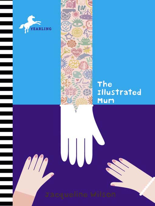 Title details for The Illustrated Mum by Jacqueline Wilson - Available